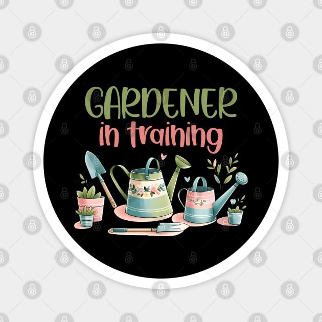 Gardener in training Magnet by Dylante